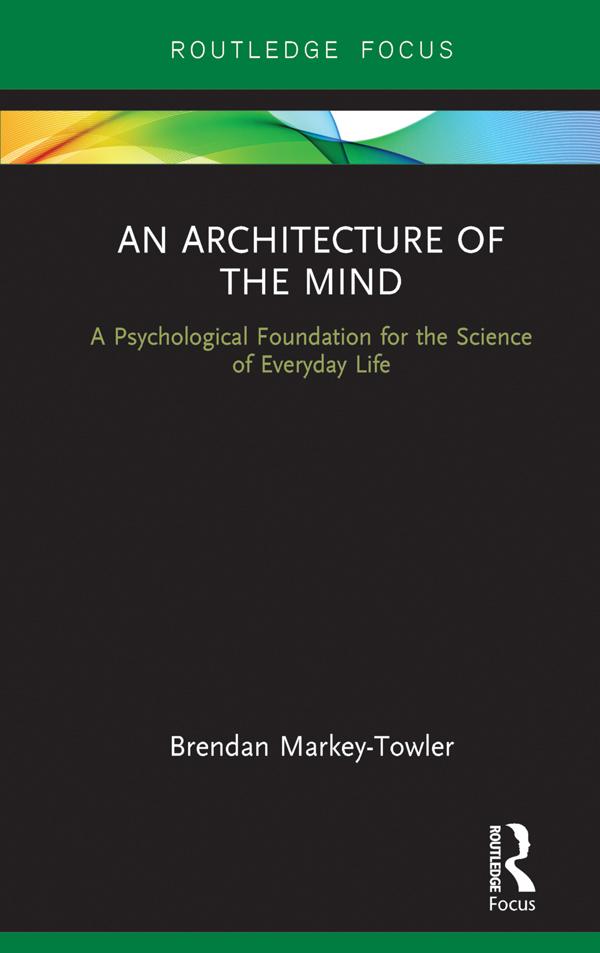 An Architecture of the Mind by Brendan Markey-Towler