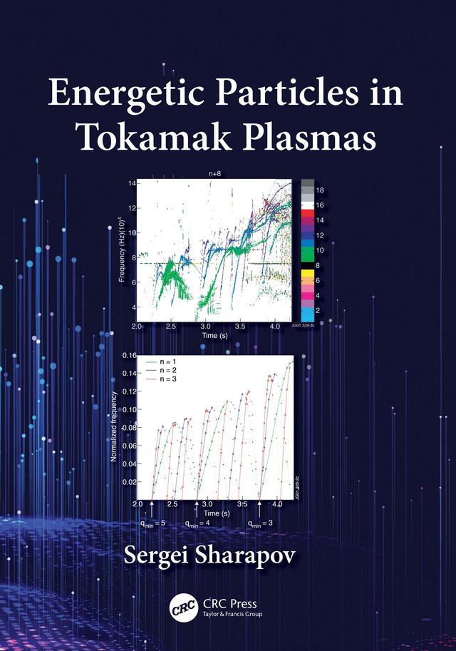 Energetic Particles in Tokamak Plasmas by Sergei Sharapov