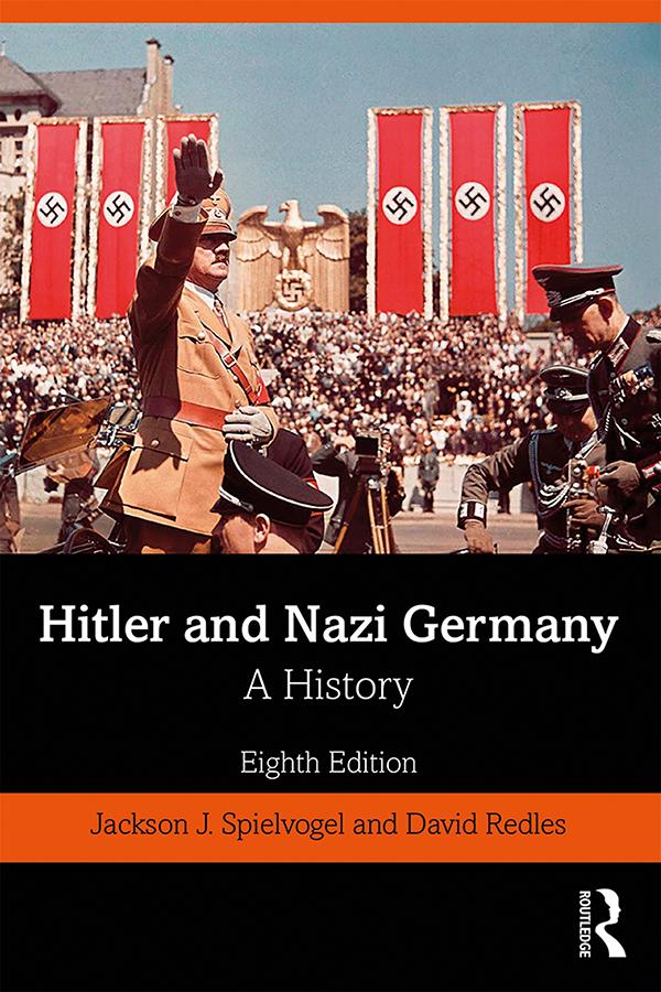 Hitler and Nazi Germany by David Redles, Jackson J. Spielvogel
