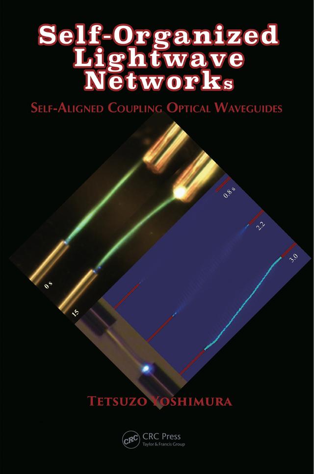 Self-Organized Lightwave Networks by Tetsuzo Yoshimura