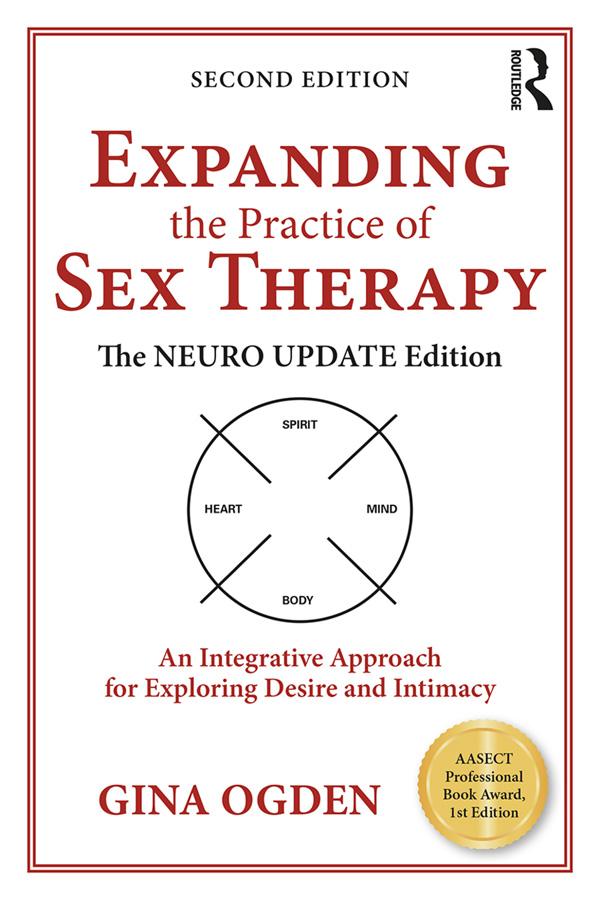Expanding the Practice of Sex Therapy by Gina Ogden