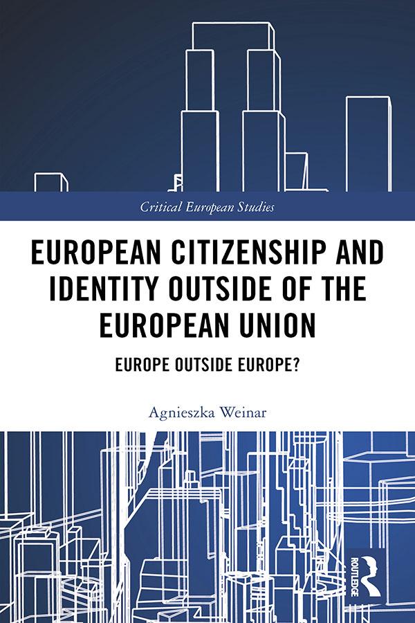 European Citizenship and Identity Outside of the European Union