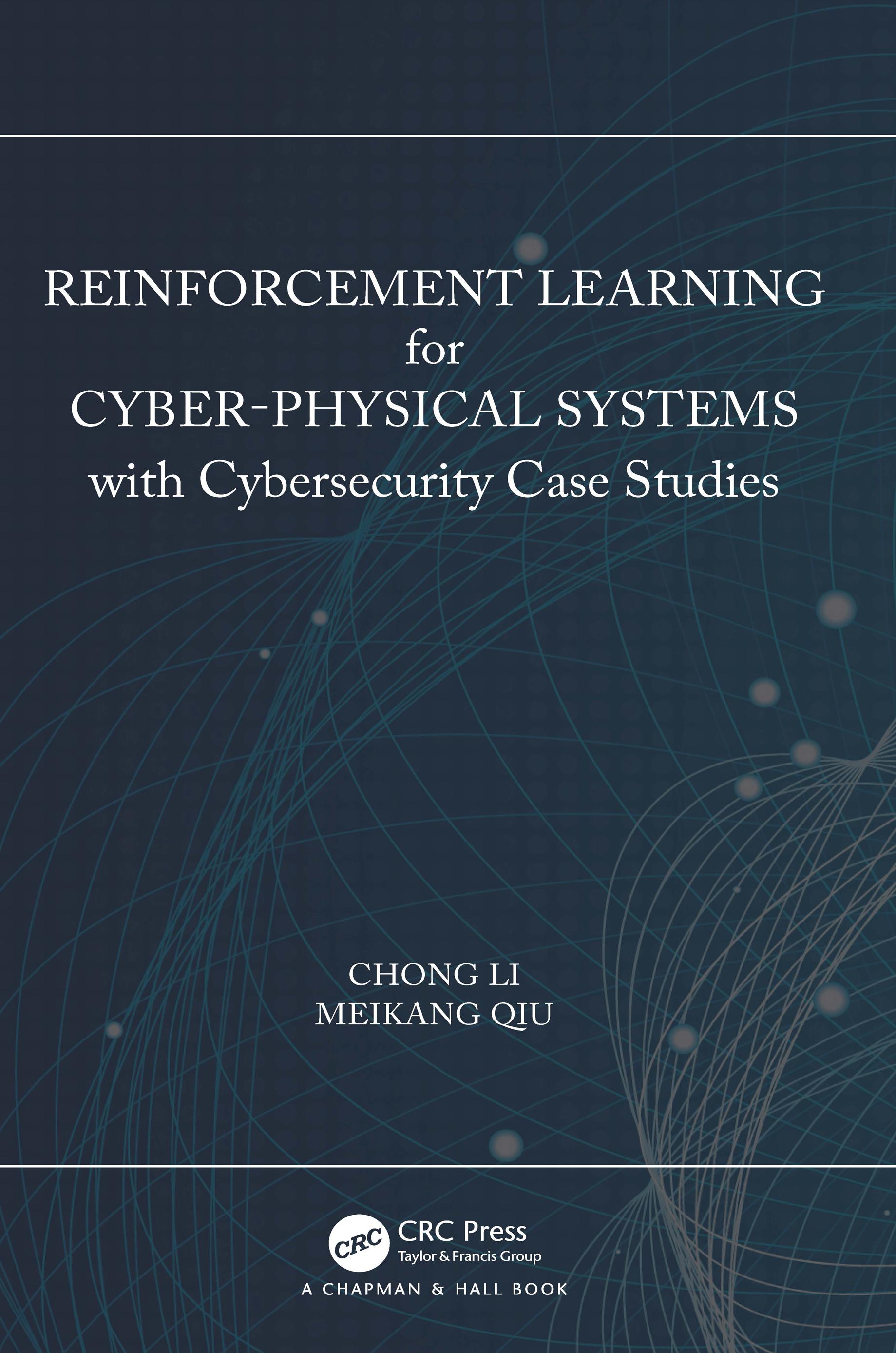 Reinforcement Learning for Cyber-Physical Systems