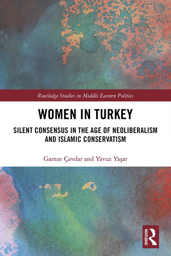 Women in Turkey by Gamze Çavdar, Yavuz Yaşar