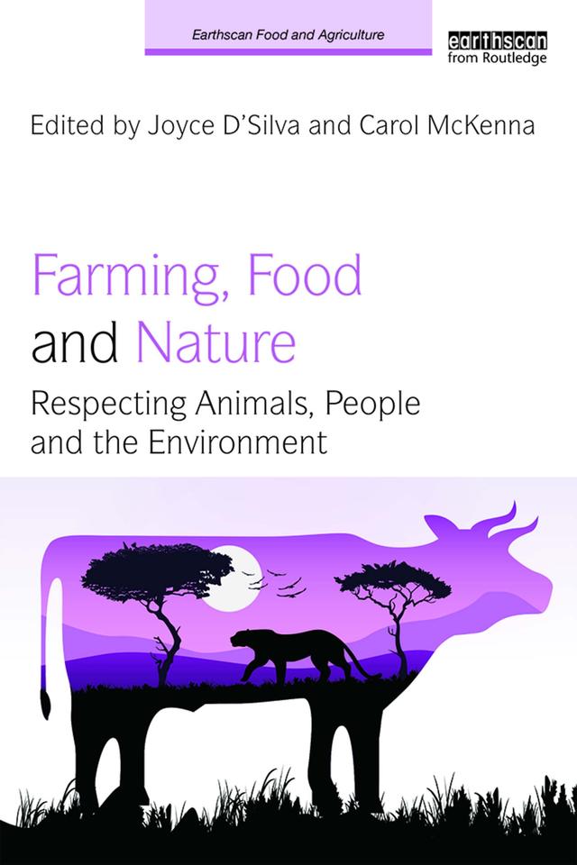 Farming, Food and Nature by Carol McKenna, Joyce D'Silva