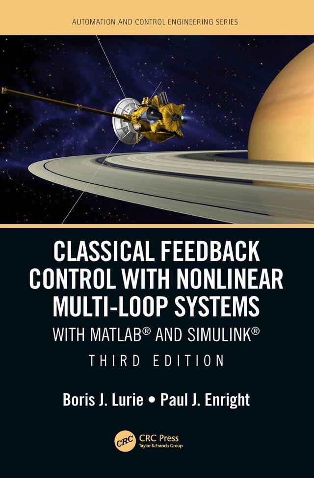 Classical Feedback Control with Nonlinear Multi-Loop Systems by Boris J. Lurie, Paul Enright