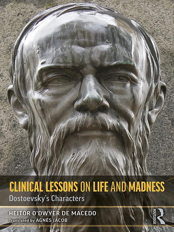 Clinical Lessons on Life and Madness by Heitor de Macedo