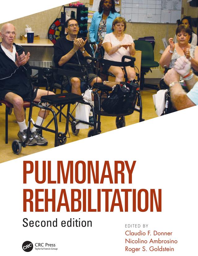 Pulmonary Rehabilitation by Claudio Donner, Nicolino Ambrosino, Roger S. Goldstein