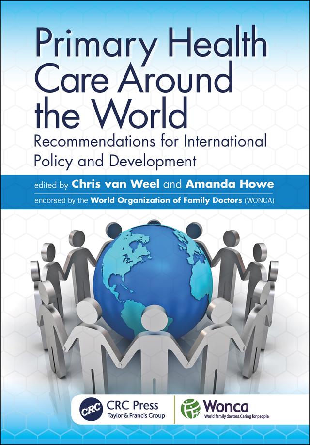 Primary Health Care around the World by Amanda Howe, Chris Van Weel