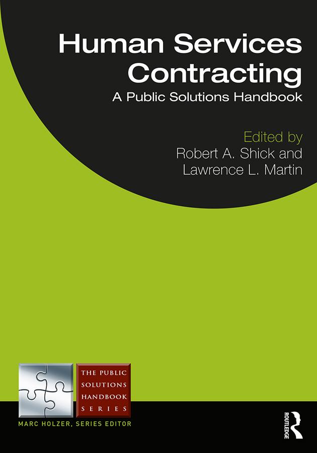Human Services Contracting by Lawrence Martin, Robert A. Shick