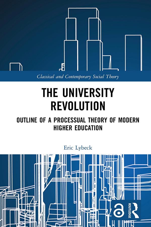 The University Revolution by Eric Lybeck