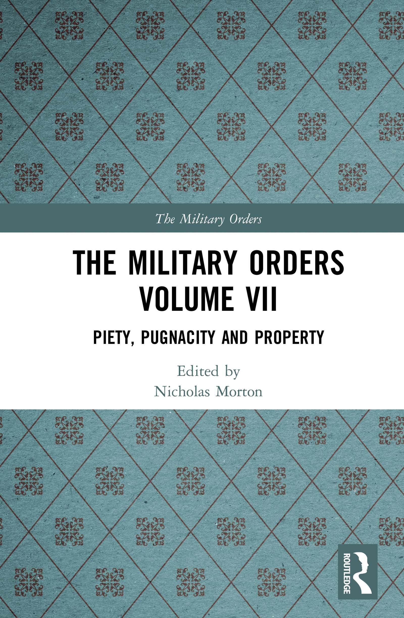 The Military Orders Volume VII