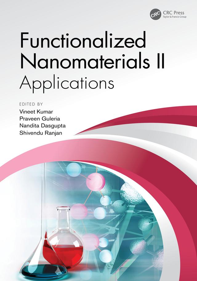 Functionalized Nanomaterials II by Nandita Dasgupta, Praveen Guleria, Shivendu Ranjan, Vineet Kumar