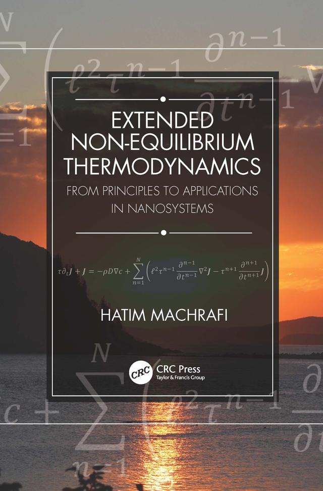 Extended Non-Equilibrium Thermodynamics by Hatim Machrafi