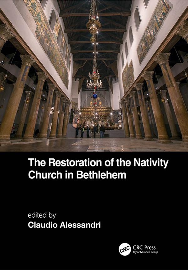 The Restoration of the Nativity Church in Bethlehem by Claudio Alessandri
