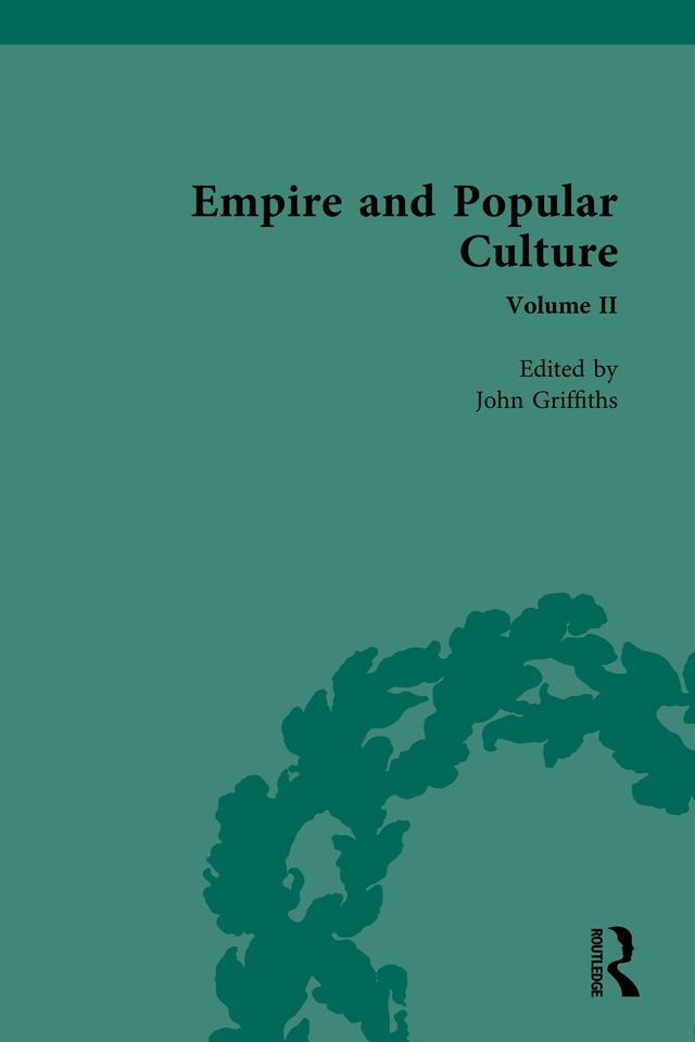 Empire and Popular Culture by John Griffiths