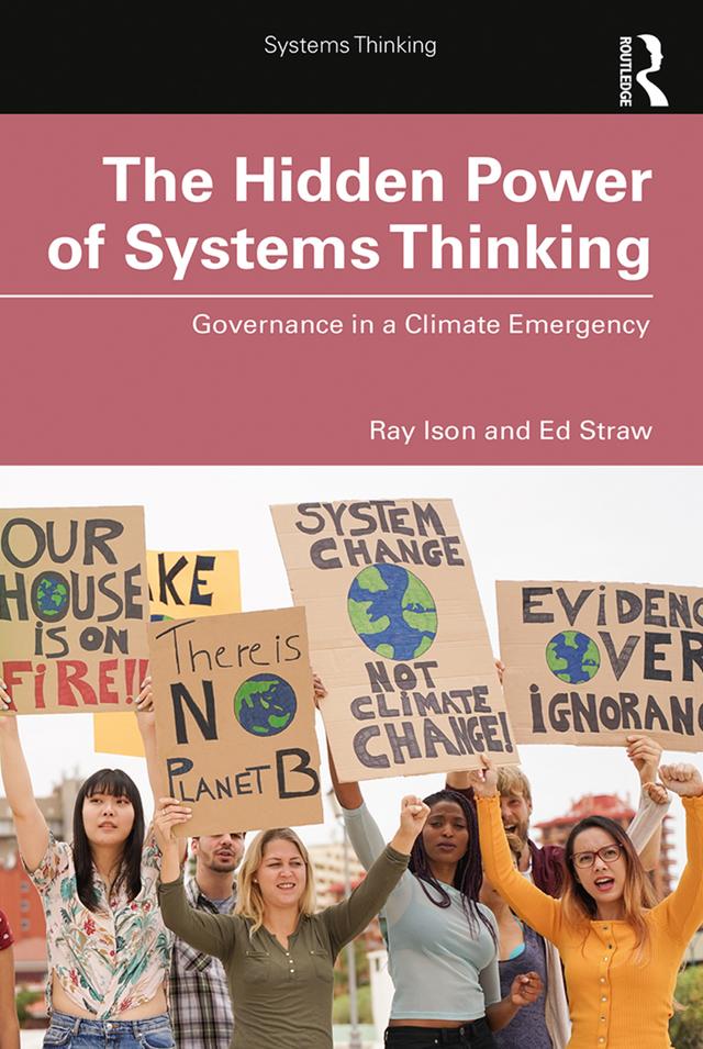 The Hidden Power of Systems Thinking by Ed Straw, Ray Ison