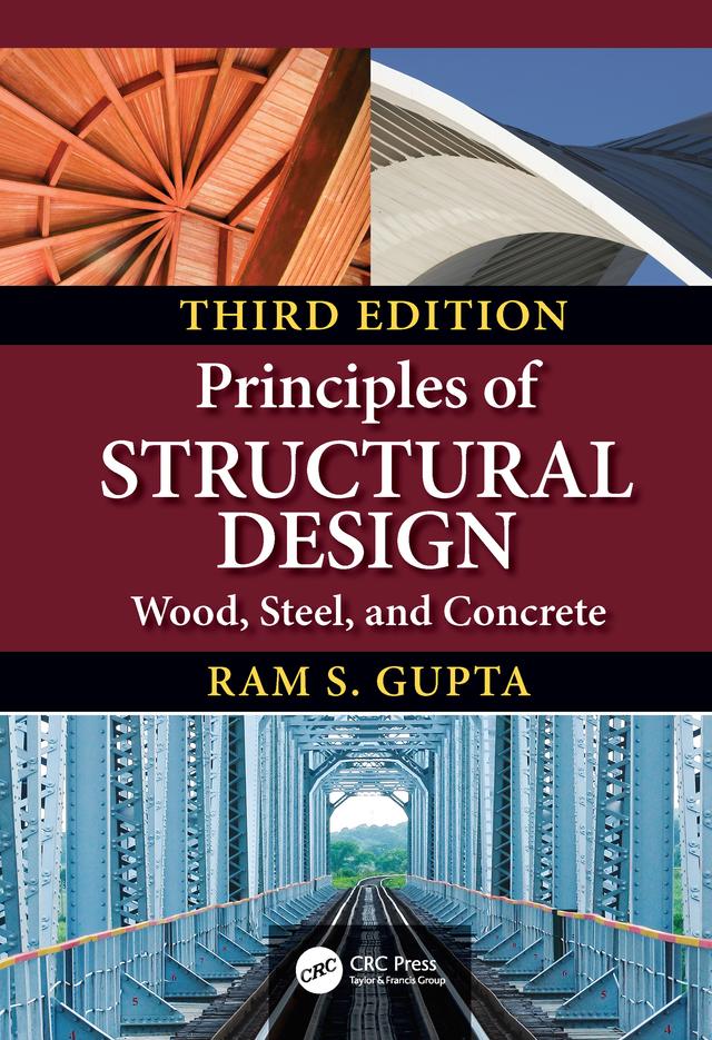Principles of Structural Design by Ram S. Gupta