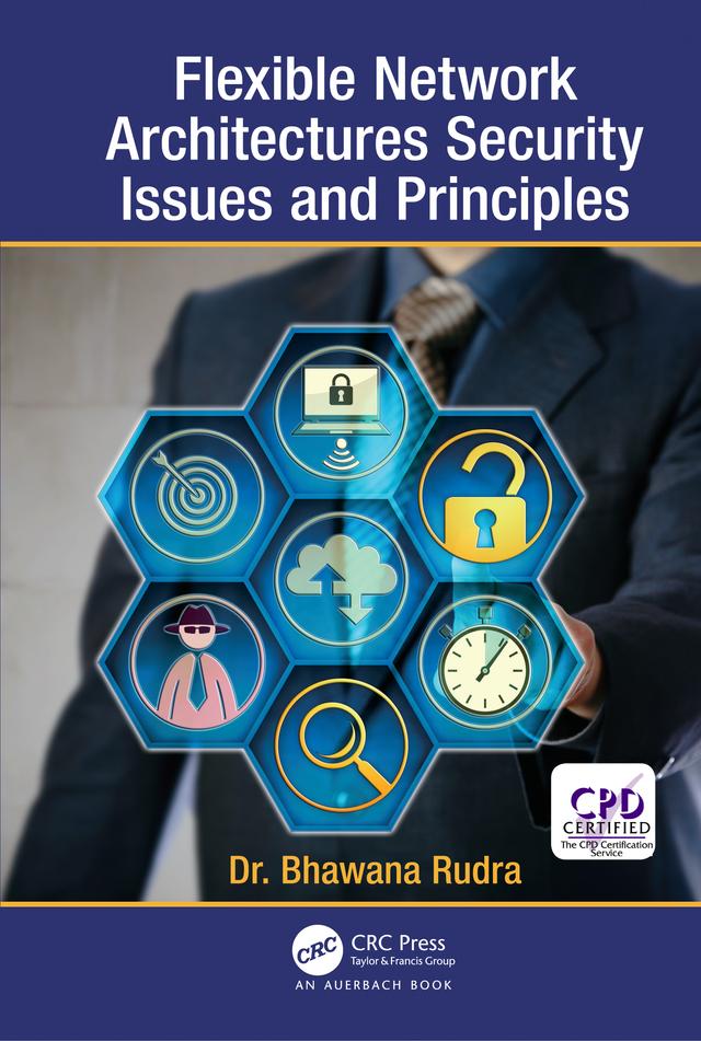 Flexible Network Architectures Security by Bhawana Rudra