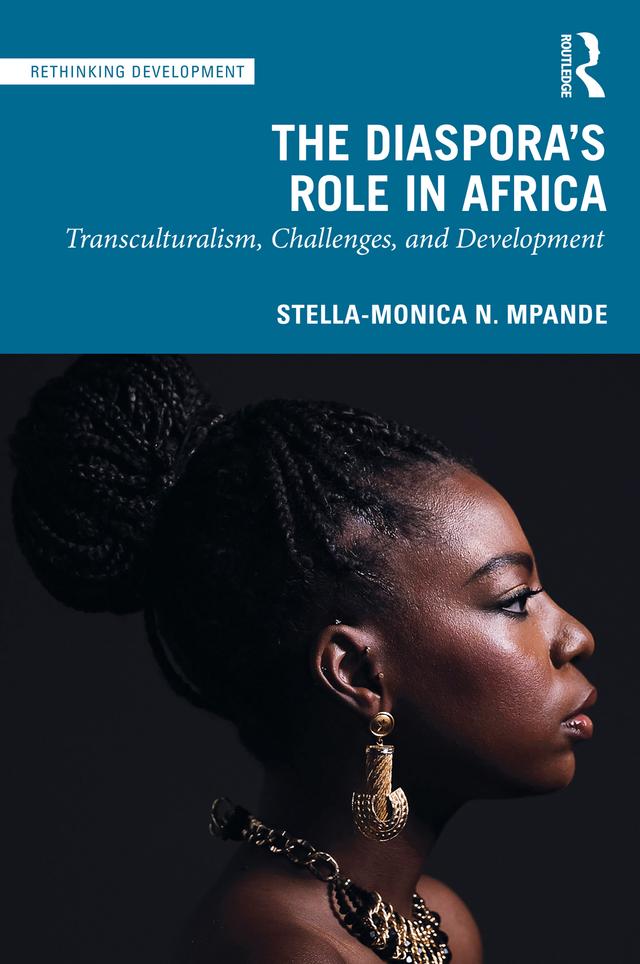 The Diaspora's Role in Africa by Stella-Monica N. Mpande