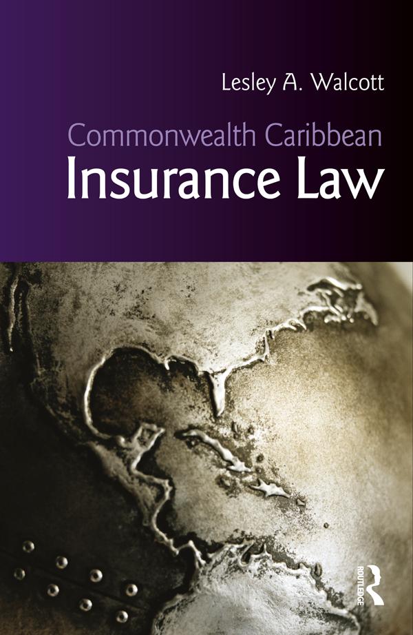 Commonwealth Caribbean Insurance Law by Lesley Walcott