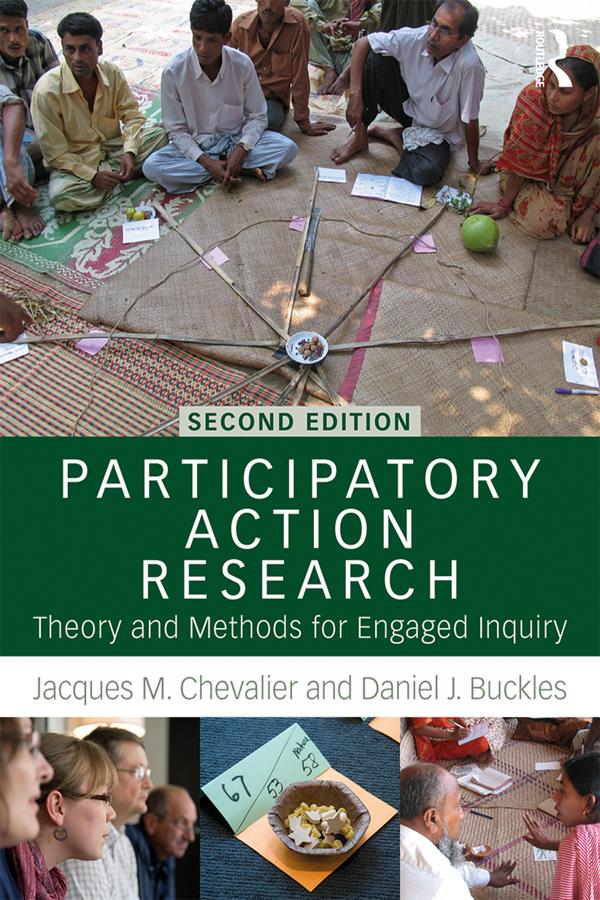 Participatory Action Research by Daniel J Buckles, Jacques M. Chevalier