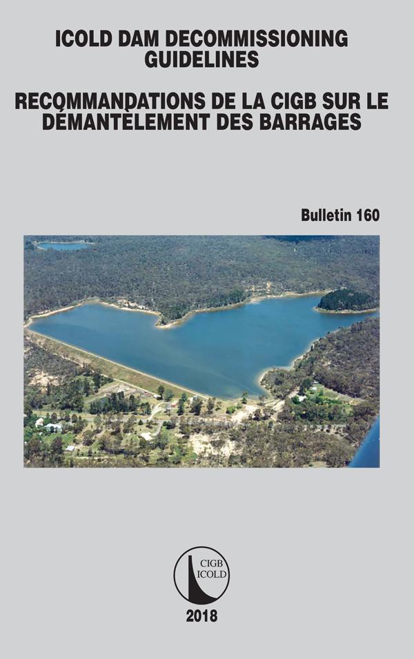 ICOLD Dam Decommissioning - Guidelines by CIGB ICOLD