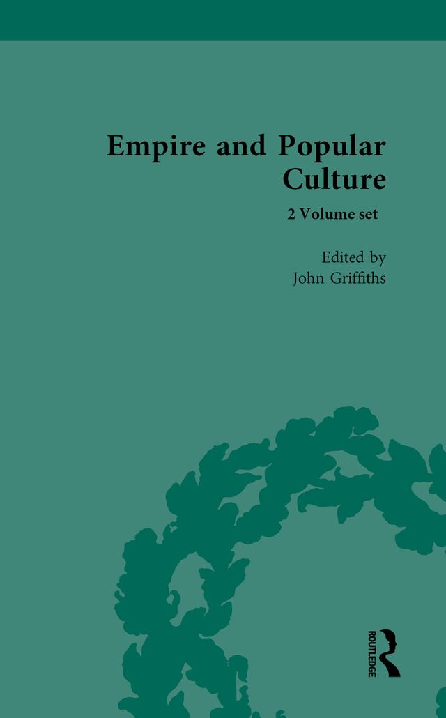 Empire and Popular Culture by John Griffiths