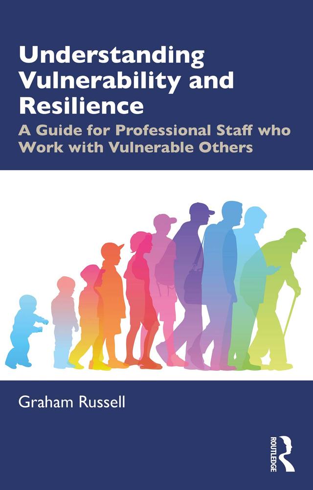 Understanding Vulnerability and Resilience by Graham Russell