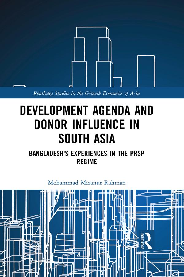 Development Agenda and Donor Influence in South Asia by Mohammad Mizanur Rahman