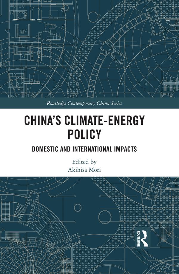 China’s Climate-Energy Policy by Akihisa Mori