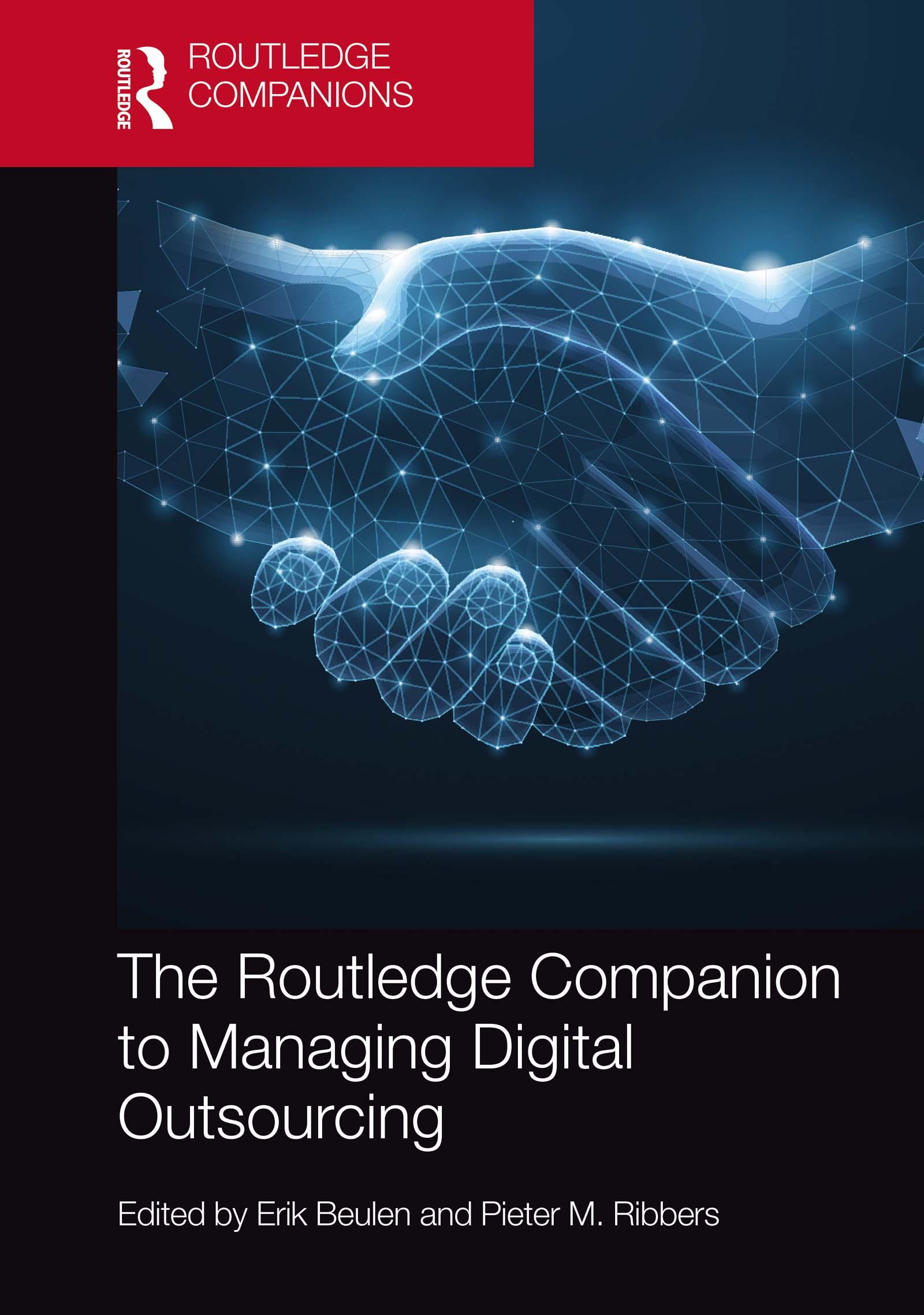 The Routledge Companion to Managing Digital Outsourcing