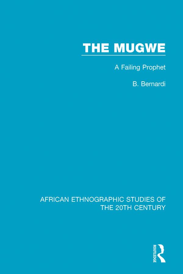 The Mugwe by B. Bernardi
