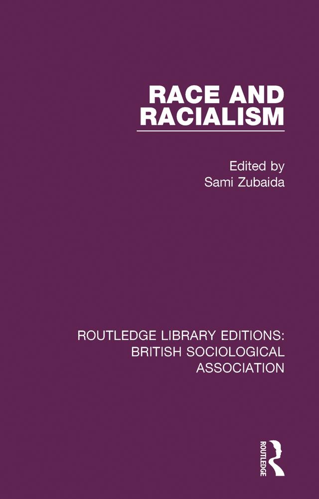 Race and Racialism by Sami Zubaida