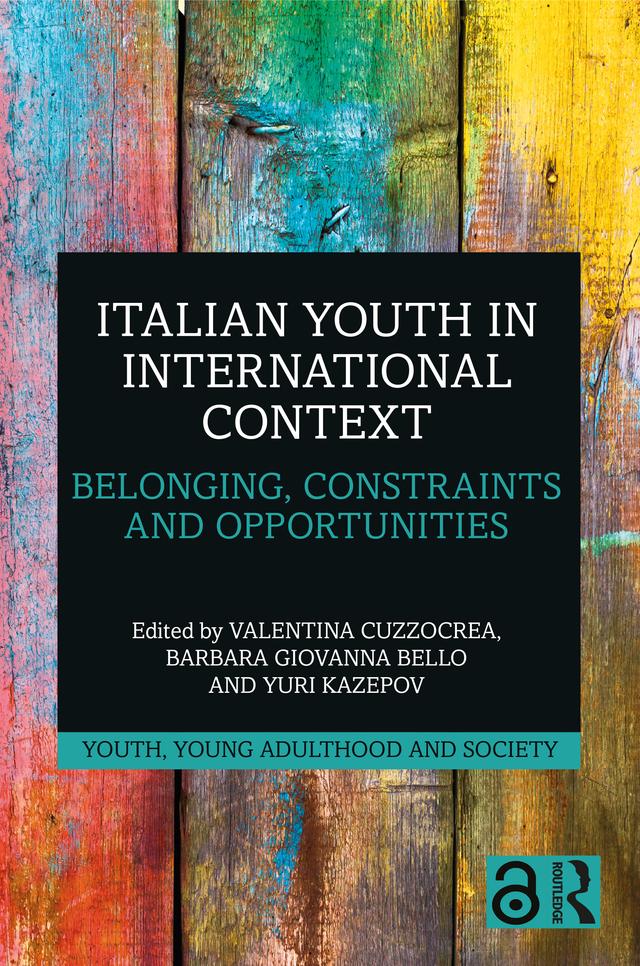 Italian Youth in International Context by Barbara Giovanna Bello, Valentina Cuzzocrea, Yuri Kazepov