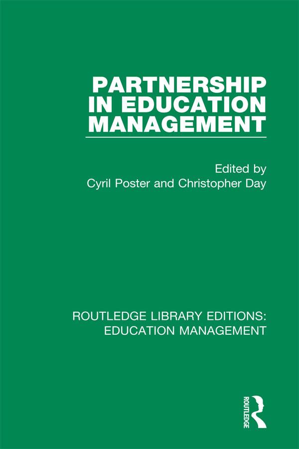 Partnership in Education Management by Christopher Day, Cyril Poster