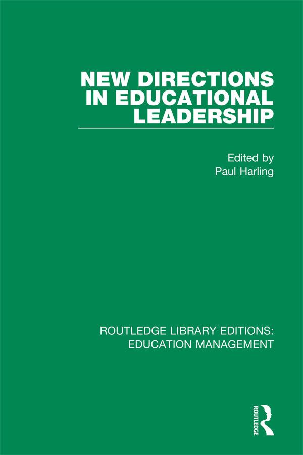 New Directions in Educational Leadership by Paul Harling