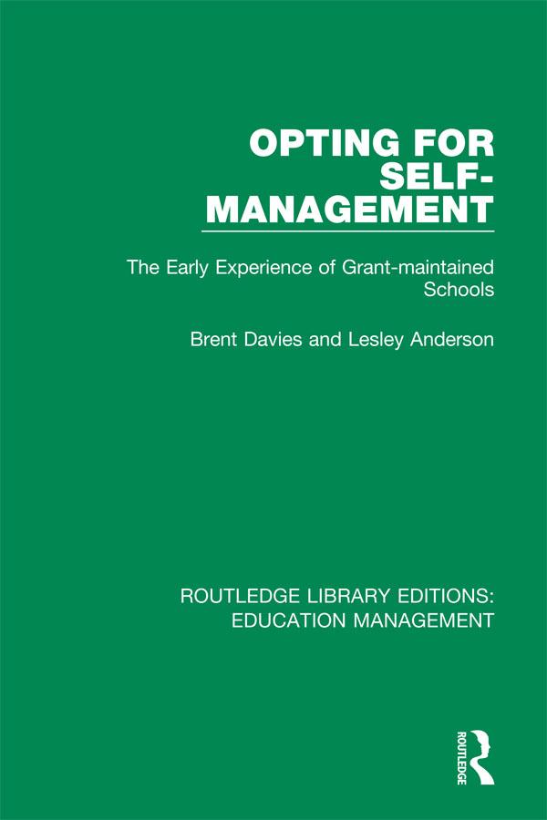 Opting for Self-management by Brent Davies, Lesley Anderson