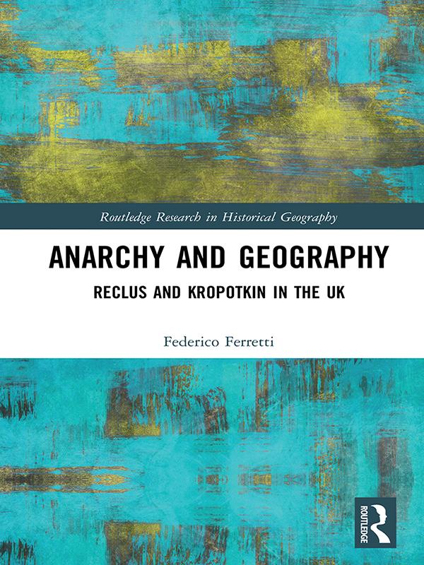 Anarchy and Geography by Federico Ferretti