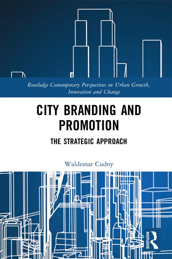 City Branding and Promotion by Waldemar Cudny