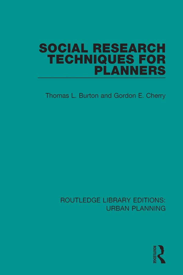 Social Research Techniques for Planners by Gordon Cherry, Thomas Burton