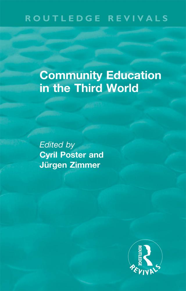 Community Education in the Third World by Cyril Poster, Jürgen Zimmer