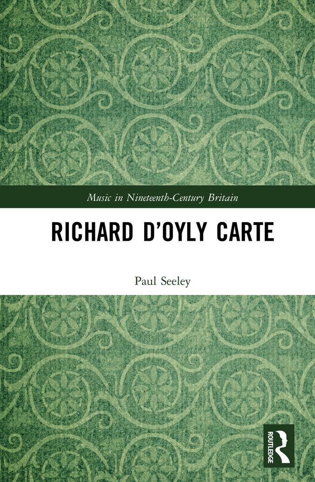 Richard D’Oyly Carte by Paul Seeley