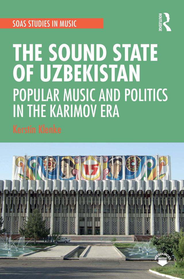 The Sound State of Uzbekistan by Kerstin Klenke