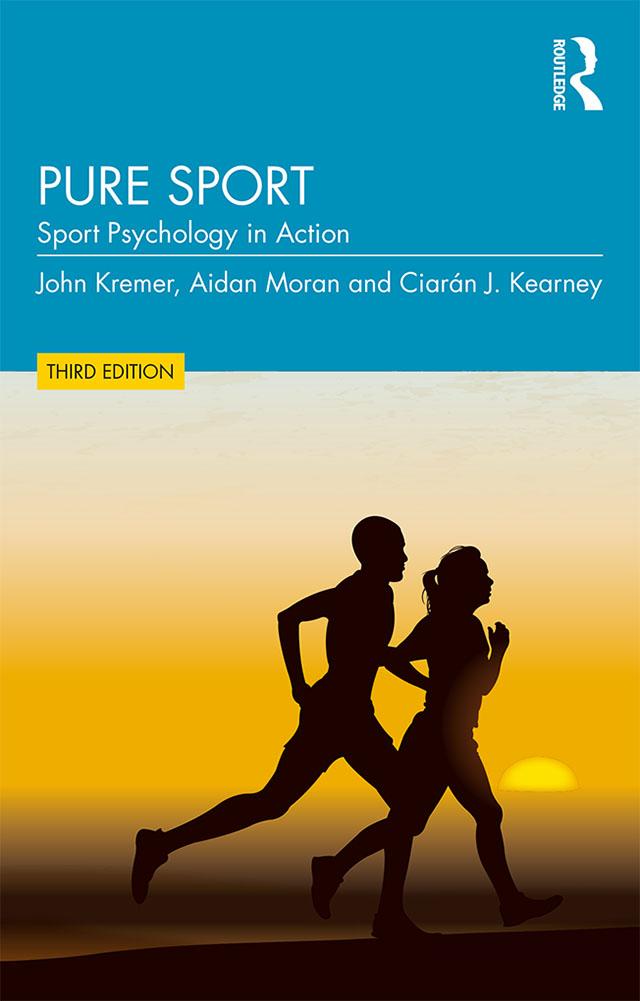 Pure Sport by Aidan Moran, Ciaran J. Kearney, John Kremer