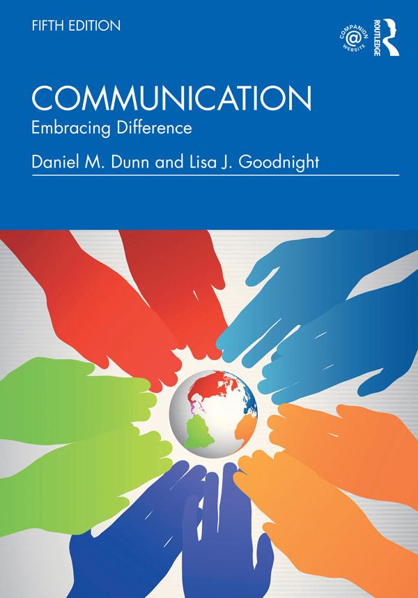 Communication by Daniel M Dunn, Lisa J Goodnight