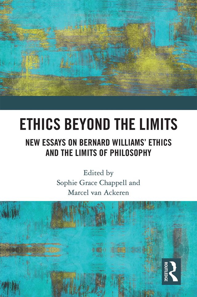 Ethics Beyond the Limits by Marcel van Ackeren, Sophie Grace Chappell