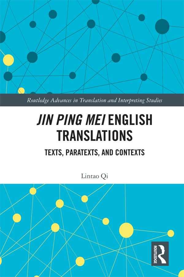 Jin Ping Mei English Translations by Lintao Qi