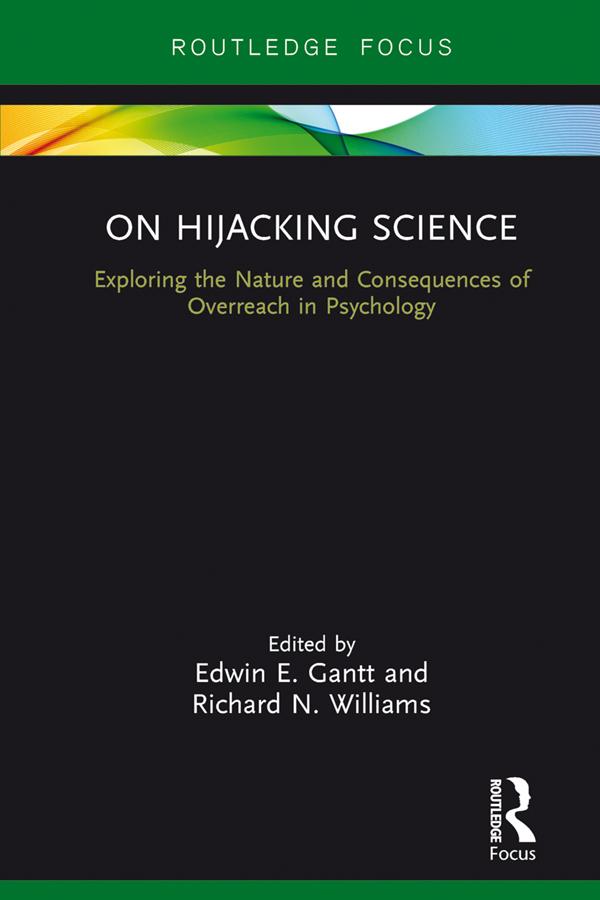 On Hijacking Science by Edwin E. Gantt, Richard N. Williams