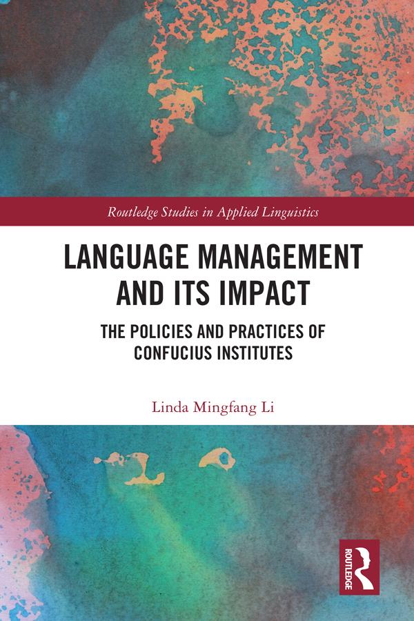 Language Management and Its Impact by Linda Mingfang Li